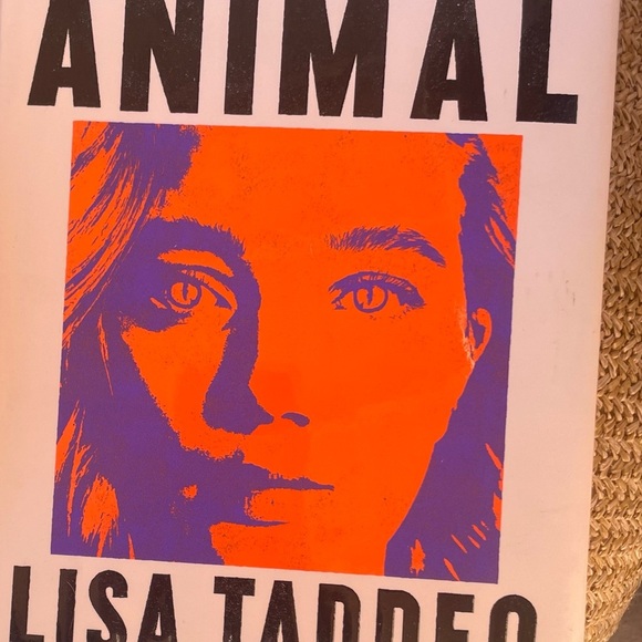Book by Lisa Taddeo Other - 'A Novel ANIMAL 
By Lisa Taddeo